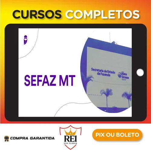 SEFAZ-MT (Fiscal de Tributos Estaduais) Pacote Completo - 2023 (Pós-Edital) - Estratégia Concursos