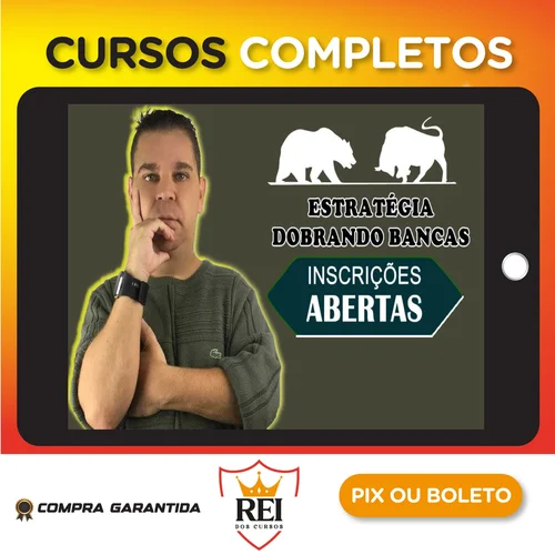 Estratégia Dobrando Bancas - Douglas Balciunas