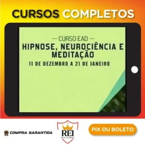 Hipnose, Meditação e Neurociência - Sofia Bauer