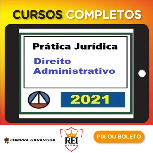 Curso de Prática Jurídica em Direito Administrativo - CERS