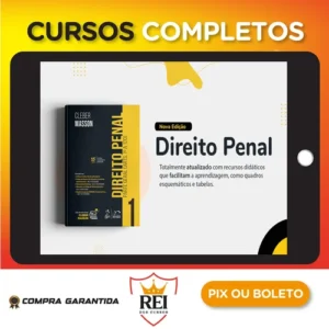 Direito Penal Parte Geral (Arts. 1º a 120), 14ª ed. Volume 1 - Cleber Masson