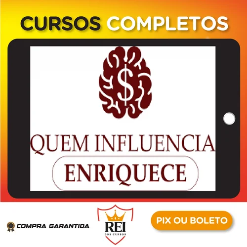 Quem Influencia Enriquece - Paulo Maccedo