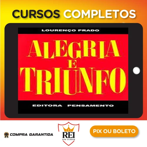 Editora Pensamento: Alegria e Triunfo - Lourenço Prado