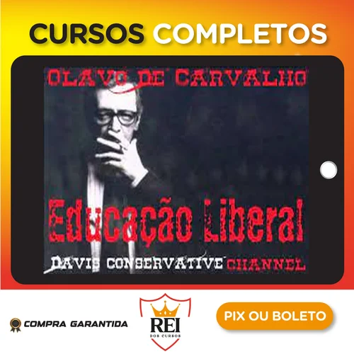 Educação Liberal - Olavo de Carvalho