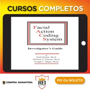 Facial Action Coding System: The Manual - Paul Ekman, Wallace V. Friesen, Joseph C. Hager [INGLÊS]