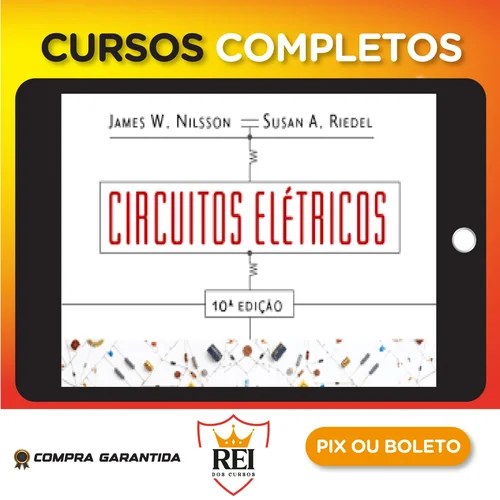 Circuitos Elétricos 10ª Edição - Nilsson e Riedel