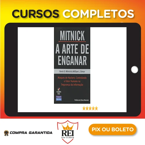 A Arte de Enganar - Kevin Mitnick