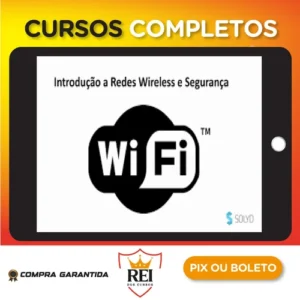 Teste de Intrusão em Redes Wireless - Solyd