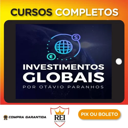 Investimentos Globais - Otávio Paranhos