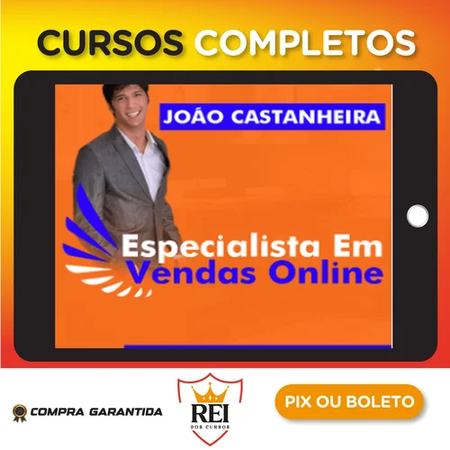 Especialista em Vendas Online EVO - João Castanheira