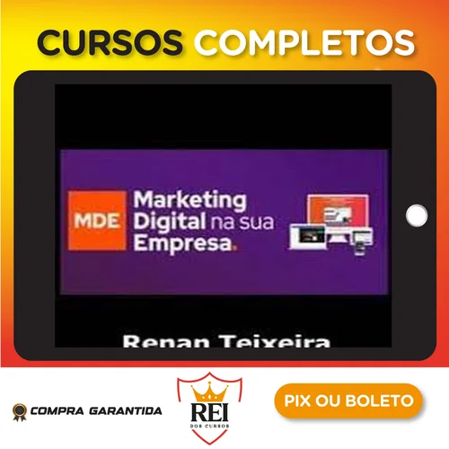 Marketing Digital Na Sua Empresa - Renan Teixeira