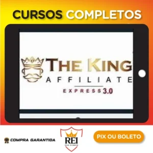 Curso The King Affiliate 3.0 - Rodrigo Gonçalves