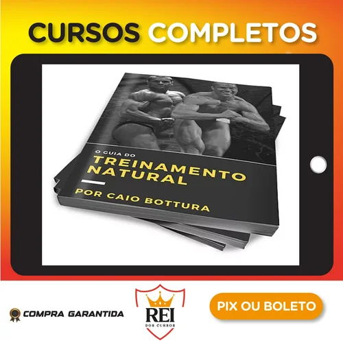 O Guia do Treinamento Natural - Caio Bottura
