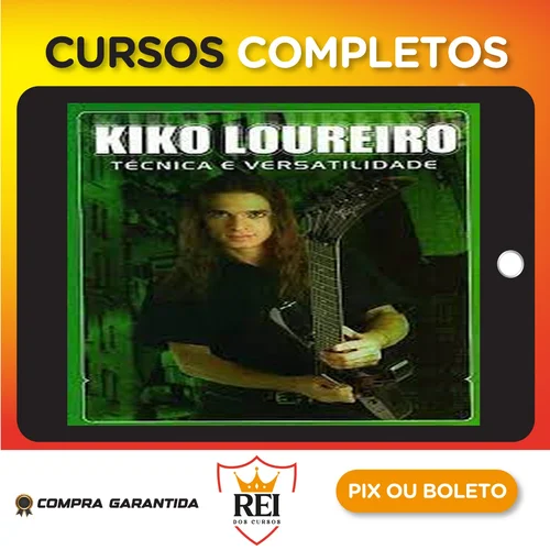 Curso de Guitarra para Iniciantes - Kiko Loureiro