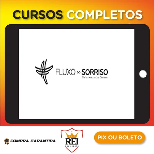 Fluxo do Sorriso 2.0 - Carlos Alexandre