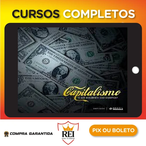 O Que é Capitalismo - Brasil Paralelo