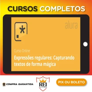 Expressões Regulares: Capturando Textos de Forma Mágica - Alura