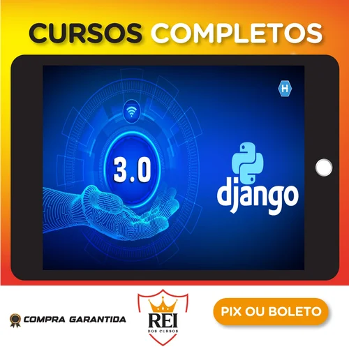 Python 3 Na Web com Django (Básico e Intermediário) - Gileno Alves Santa Cruz Filho