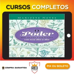 O Poder dos Óleos Essenciais - André Maluf Figueiredo Filho