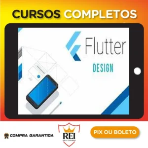 Flutter: Aprendendo tudo sobre Design - Jacob Moura