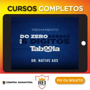 Do Zero aos 6 Dígitos com o Taboola - Dr. Native Ads